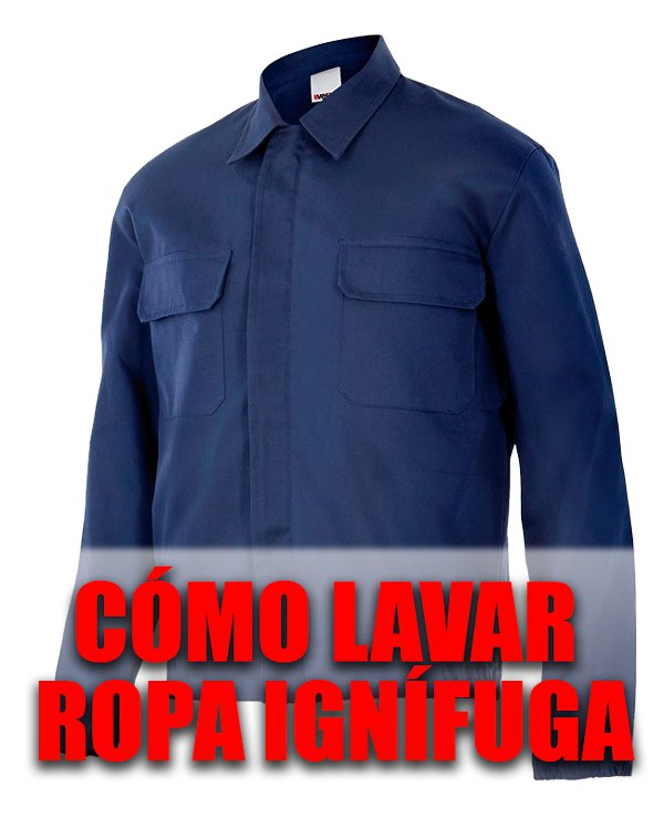 ropa de trabajo ignifuga